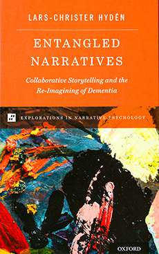 Entangled Narratives. Collaborative Storytelling and the Re-Imagining of Dementia