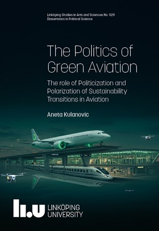 Cover of publication 'The Politics of Green Aviation: The role of Politicization and Polarization of Sustainability Transitions in Aviation'
