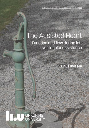 Omslag för publikation 'The Assisted Heart: Function and flow during left ventricular assistance'