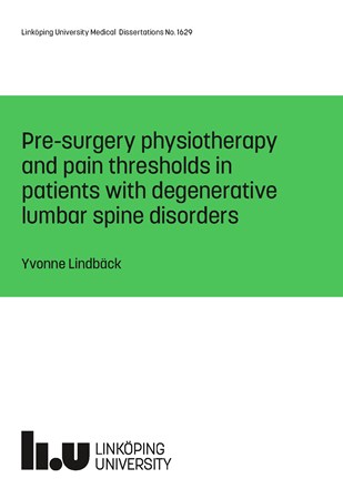 Cover of publication 'Pre-surgery physiotherapy and pain thresholds in patients with degenerative lumbar spine disorders'