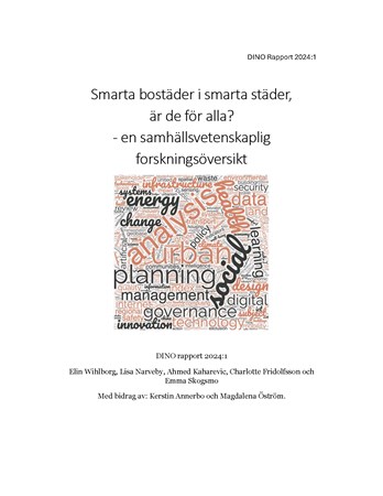 Omslag för publikation 'Smarta bostäder i smarta städer, är de för alla?: en samhällsvetenskaplig forskningsöversikt'