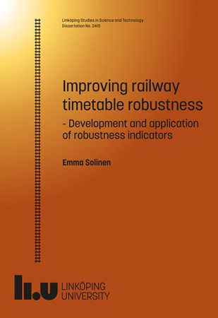 Omslag för publikation 'Improving railway timetable robustness: Development and application of robustness indicators'