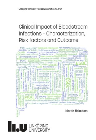 Omslag för publikation 'Clinical Impact of Bloodstream Infections – Characterization, Risk factors and Outcome'