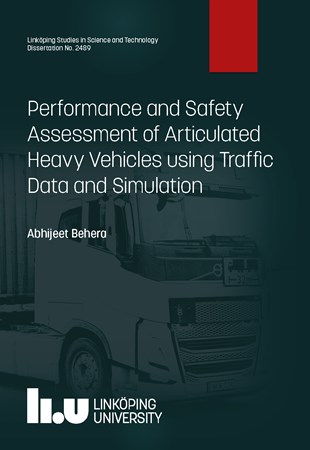 Omslag för publikation 'Performance and Safety Assessment of Articulated Heavy Vehicles using Traffic Data and Simulation'