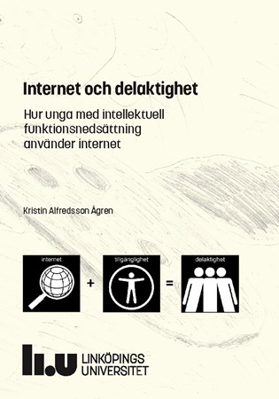 Cover of publication 'Internet och delaktighet: Hur unga med intellektuell funktionsnedsättning använder internet'