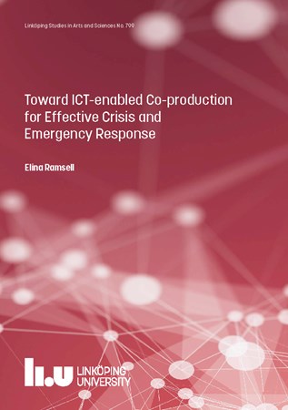 Omslag för publikation 'Toward ICT-enabled Co-production for Effective Crisis and Emergency Response'