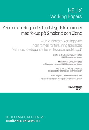 Omslag för publikation 'Kvinnors företagande i landsbygdskommuner med fokus på Småland och Öland: En kvantitativ kartläggning inom ramen för forskningsprojektet ”Kvinnors företagande för en levande landsbygd”'
