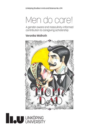 Cover of publication 'Men do care!: A gender-aware and masculinity-informed contribution to caregiving scholarship'
