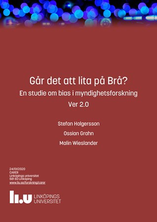 Cover of publication 'Går det att lita på Brå?: En studie om bias i myndighetsforskning'
