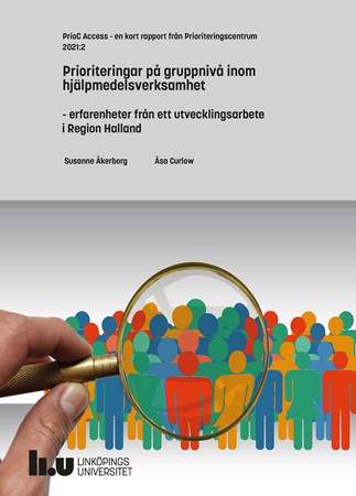 Omslag för publikation 'Priorities at group level within assistive technology activities: experiences from a development work in Region Halland'