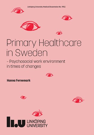Cover of publication 'Primary Healthcare in Sweden: Psychosocial Work Environment in Times of Changes'