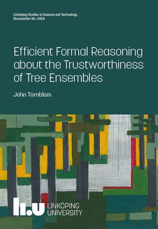 Cover of publication 'Efficient Formal Reasoning about the Trustworthiness of Tree Ensembles'