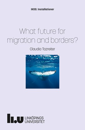 Cover of publication 'What future for migration and borders?'