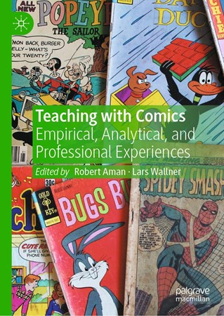 Cover of publication 'Teaching with Comics: Empirical, Analytical, and Professional Experiences'