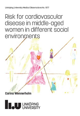 Omslag för publikation 'Risks for cardiovascular disease in middle-aged women in different social environments'