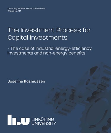 Omslag för publikation 'The Investment Process for Capital Investments: The case of industrial energy-efficiency investments and non-energy benefits'