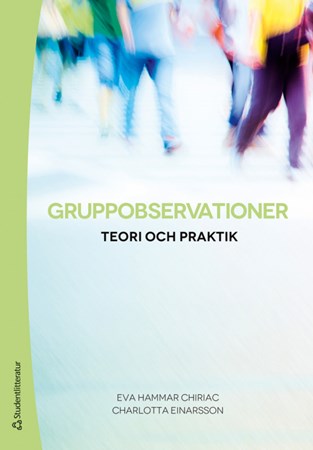 Omslag för publikation 'Gruppobservationer : teori och praktik '