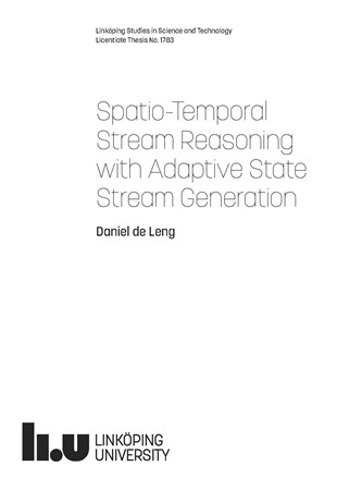 Cover of publication 'Spatio-Temporal Stream Reasoning with Adaptive State Stream Generation'