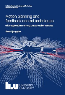 Cover of publication 'Motion planning and feedback control techniques with applications to long tractor-trailer vehicles'