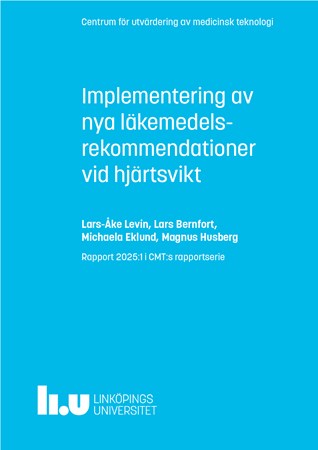 Omslag för publikation 'Implementering av nya läkemedelsrekommendationer vid hjärtsvikt'