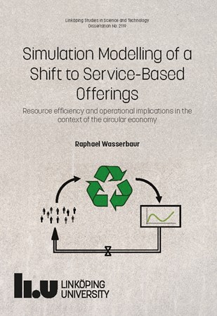 Cover of publication 'Simulation Modelling of a Shift to Service-Based Offerings: Resource efficiency and operational implications in the context of the circular economy'