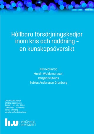 Omslag för publikation 'Hållbara försörjningskedjor inom kris och räddning: en kunskapsöversikt'
