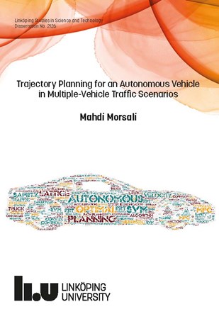Cover of publication 'Trajectory Planning for an Autonomous Vehicle in Multi-Vehicle Traffic Scenarios'
