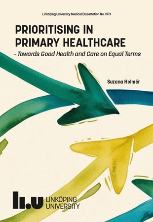 Omslag för publikation 'Prioritising in Primary Healthcare: Towards Good Health and Care on Equal Terms'