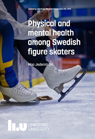 Omslag för publikation 'Physical and mental health among Swedish figure skaters'