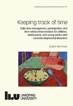 Cover of publication 'Keeping track of time: Daily time management, participation, and time-related interventions for children, adolescents, and young adults with neurodevelopmental disorders'