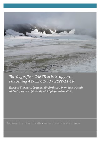 Omslag för publikation 'Fältövning 4 2022-11-08 - 2022-11-10: Terrängpejlen, CARER arbetsrapport'