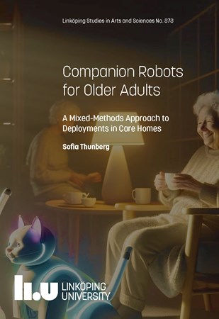 Cover of publication 'Companion Robots for Older Adults: A Mixed-Methods Approach to Deployments in Care Homes'