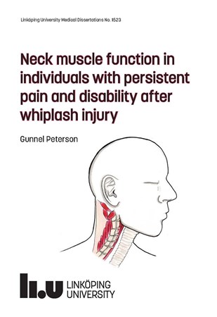 Omslag för publikation 'Neck muscle function in individuals with persistent pain and disability after whiplash injury'