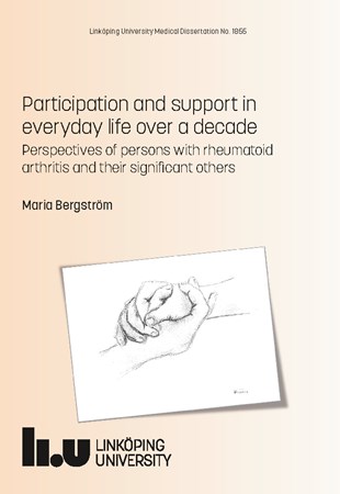 Omslag för publikation 'Participation and support in everyday life over a decade: perspectives of persons with rheumatoid arthritis and their significant others'