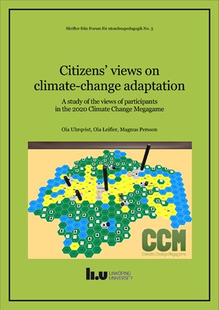 Omslag för publikation 'Citizens’ views on climate-change adaptation: a study of the views of participants in the 2020 Climate Change Megagame'