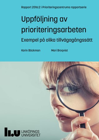 Omslag för publikation 'Uppföljning av prioriteringsarbeten: exempel på olika tillvägagångssätt'