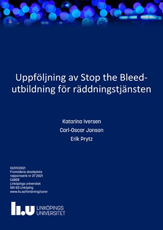 Omslag för publikation 'Uppföljning av Stop the Bleed-utbildning för räddningstjänsten'