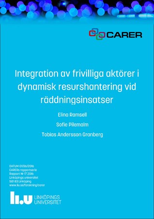 Omslag för publikation 'Integration av frivilliga aktörer i dynamisk resurshantering vid räddningsinsatser'