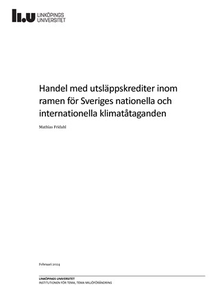 Omslag för publikation 'Handel med utsläppskrediter inom ramen för Sveriges nationella och internationella klimatåtaganden'