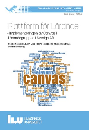 Omslag för publikation 'Plattform för lärande: implementeringen av Canvas i Lärandegruppen i Sverige AB'