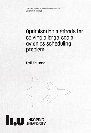 Omslag för publikation 'Optimisation methods for solving a large-scale avionics scheduling problem'