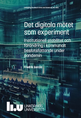 Cover of publication 'The digital meeting as an experiment: Institutional stability and change in municipal decision-making during the pandemic'