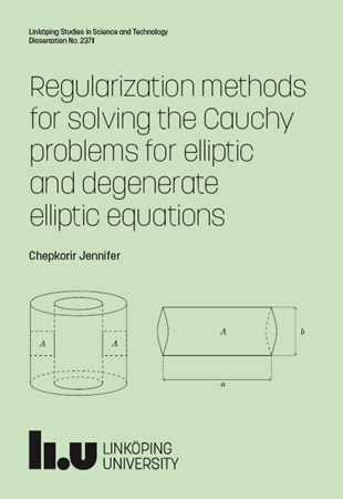 Cover of publication 'Regularization methods for solving Cauchy problems for elliptic and degenerate elliptic equations'
