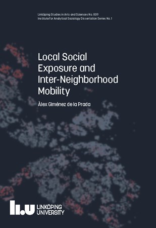 Cover of publication 'Local Social Exposure and Inter-Neighborhood Mobility'
