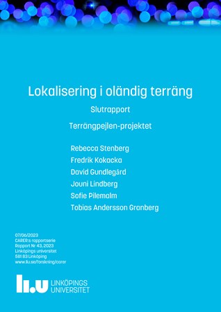 Omslag för publikation 'Lokalisering i oländig terräng: Slutrapport Terrängpejlen-projektet'