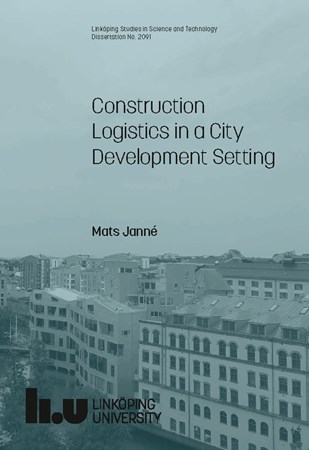 Cover of publication 'Construction Logistics in a City Development Setting'