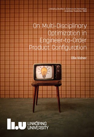 Omslag för publikation 'On Multi-Disciplinary Optimization in Engineer-to-Order Product Configuration'