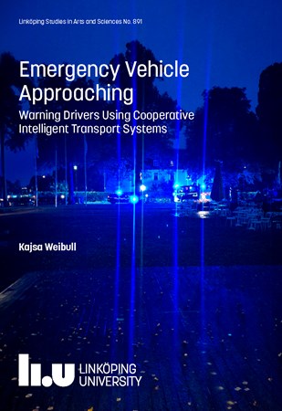 Cover of publication 'Emergency Vehicle Approaching: Warning Drivers Using Cooperative Intelligent Transport Systems'