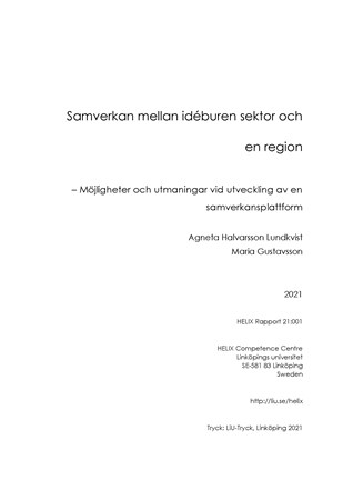Omslag för publikation 'Samverkan mellan idéburen sektor och en region: möjligheter och utmaningar vid utveckling av en samverkansplattform'