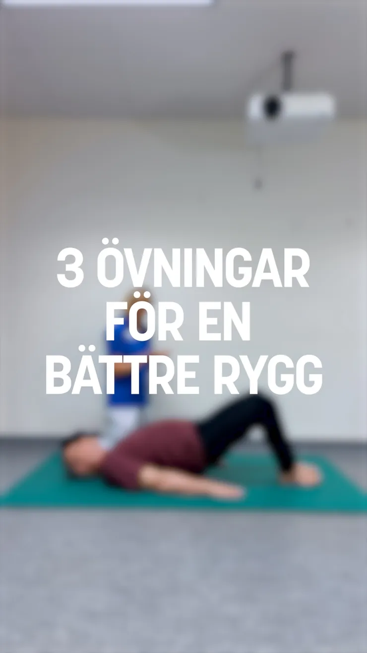 Bild av tränande man med texten 3 övningar för en bättre rygg.